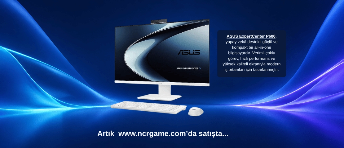 ASUS EXPERTCENTER PM600, Artık www.ncrgame.com'da...